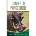 L'Année du Phacochère