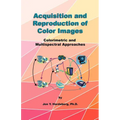 Acquisition and Reproduction of Color Images: Colorimetric and Multispectral Approaches