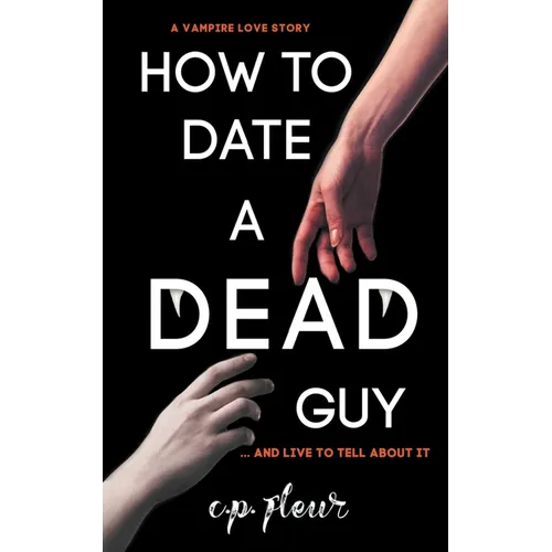 How to Date a Dead Guy