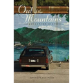 Out of the Mountains: Appalachian Stories
