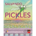 Salvando Pickles: Una Historia Extraordinaria de Descubrimiento