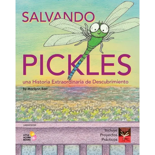 Salvando Pickles: Una Historia Extraordinaria de Descubrimiento