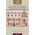The Household Accounts of Robert and Katherine Greville, Lord and Lady Brooke, at Holborn and Warwick, 1640-1649: Volume 68