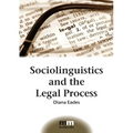 Sociolinguistics and the Legal Process