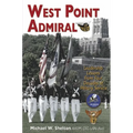 West Point Admiral: Leadership Lessons from Four Decades of Military Service