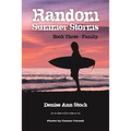 Random Summer Storms: Book Three - Family
