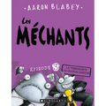 Les Méchants: N° 3 - La Vengeance Du Cochon Dingue