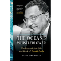 The Ocean's Whistleblower: The Remarkable Life and Work of Daniel Pauly