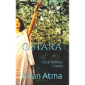 Ostara: Our Rising Dawn