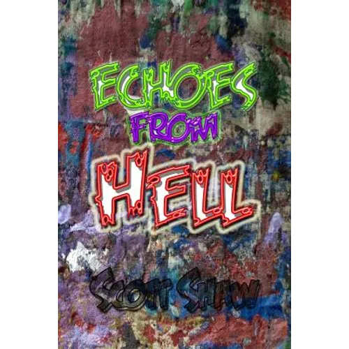 Echoes from Hell