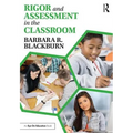 Rigor and Assessment in the Classroom