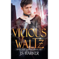 Vicious Waltz