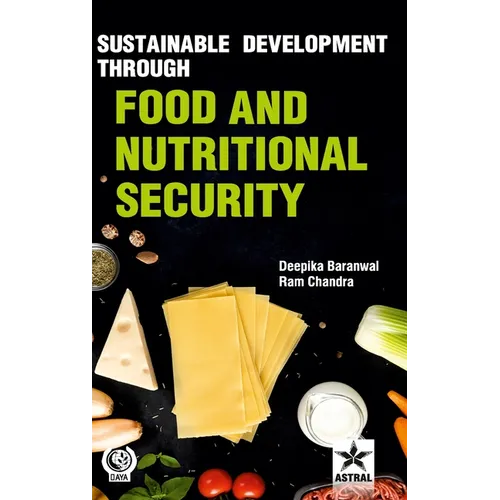 Sustainable Development through Food and Nutritional Security