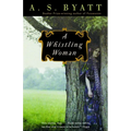 A Whistling Woman