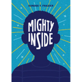 Mighty Inside