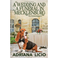 A Wedding and A Funeral in Mecklenburg: A German Travel Mystery