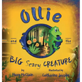Ollie and the Big Scary Creature