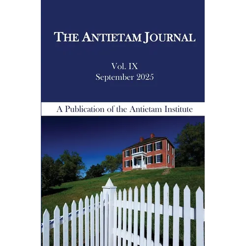 Antietam Journal, Volume 9