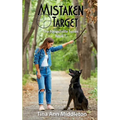 Mistaken Target
