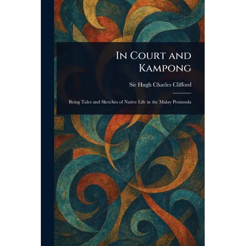 In Court and Kampong