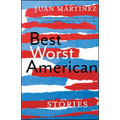 Best Worst American: Stories