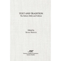 Text and Tradition: The Hebrew Bible and Folklore