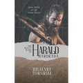 The Heavy Hand of Harald Hardrada