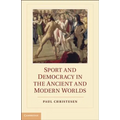 Sport and Democracy in the Ancient and Modern Worlds