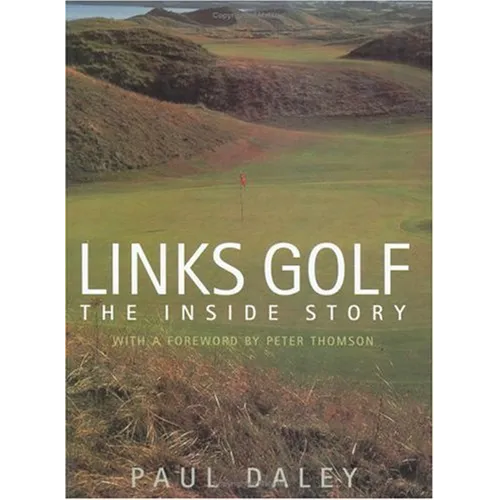 Links Golf: The Inside Story