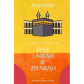 Hajj Book: Complete Guide for Hajj Umrah & Ziyarah [ Pocket Size ]