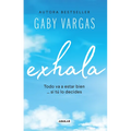 Exhala / Exhale