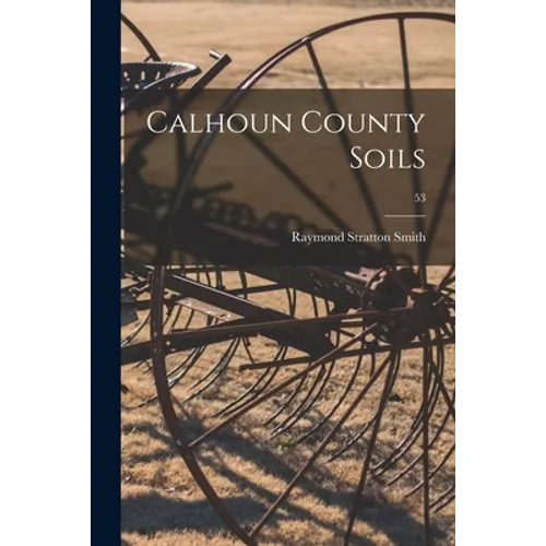 Calhoun County Soils; 53