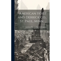 American Hoist and Derrick Co., St. Paul, Minn. ...
