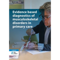 Evidence Based Diagnostics of Musculoskeletal Disorders in Primary Care