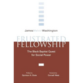 Frustrated Fellowship: The Black Quest for Social Power