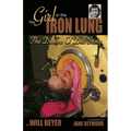 The Girl in the Iron Lung: The Dianne O'Dell Story