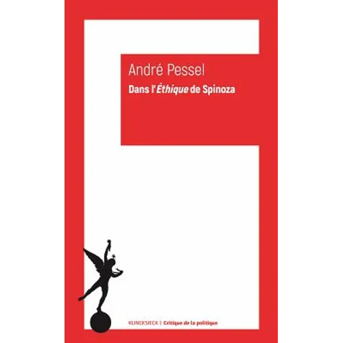 Dans l'Ethique de Spinoza