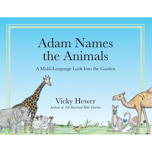 Adam Names the Animals: A Multi-Language Look Into the Garden