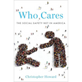 Who Cares: The Social Safety Net in America