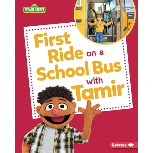 First Ride on a School Bus with Tamir