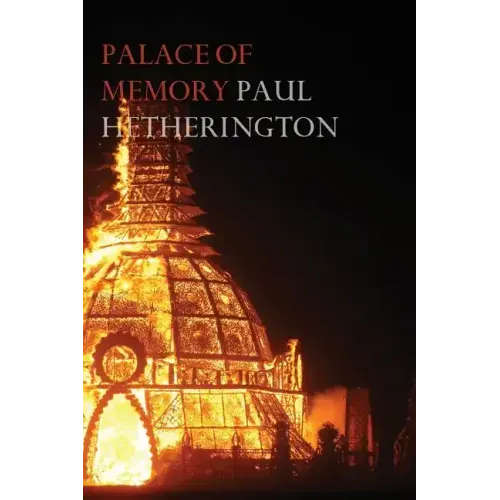 Palace of Memory: An elegy