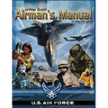 Airman's Manual: AFPAM 10-100, Incorporating Through Change 1, 24 June 2011