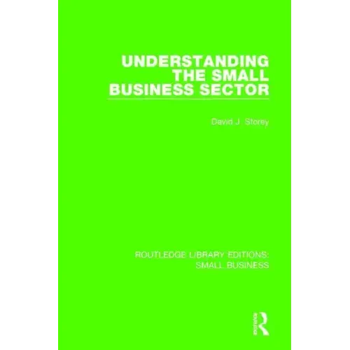 Understanding the Small Business Sector