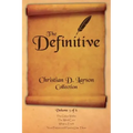 Christian D. Larson - The Definitive Collection - Volume 3 of 6