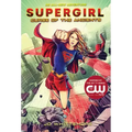 Supergirl: Curse of the Ancients: (Supergirl Book 2)