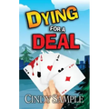 Dying for a Deal