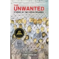 The Unwanted: Stories of the Syrian Refugees: A Graphic Novel