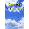 Color Me Yellow