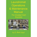 Laundromat Operations & Maintenance Manual