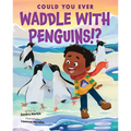 Could You Ever Waddle with Penguins!?